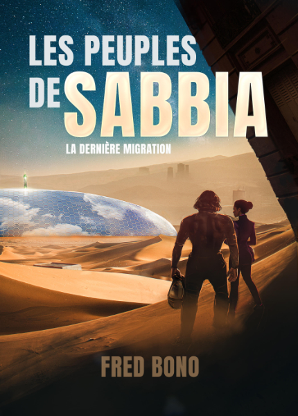 Couverture du roman "Les Peuples de Sabbia" de Fred Bono.
